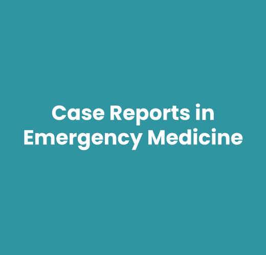 Case Report in Emergency Medicine