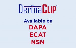 DermaClip Available on DAPA, ECAT, NSN