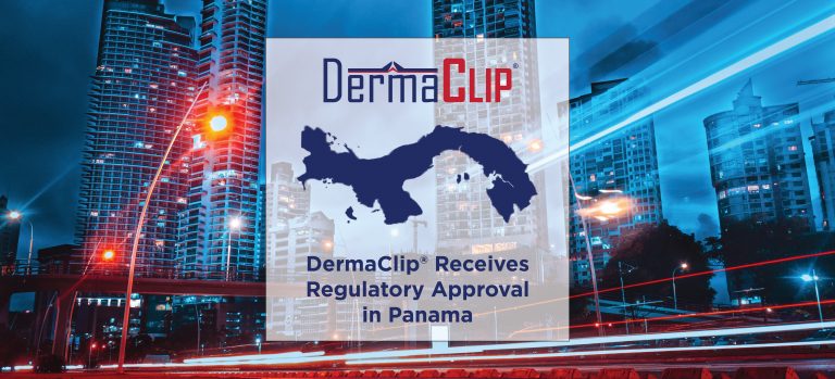 DermaClip Receives Regulatory Approval in Panama